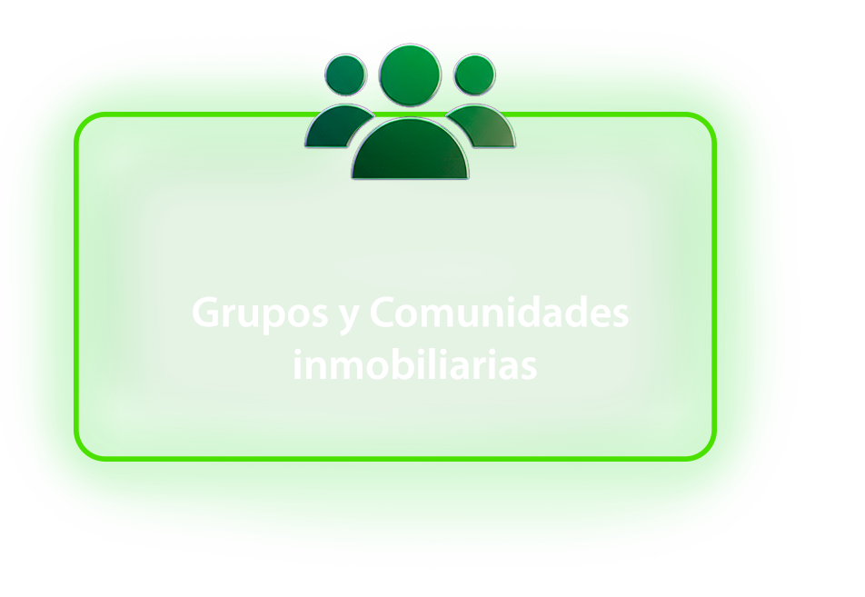 Grupos y Comunidades inmobiliarias